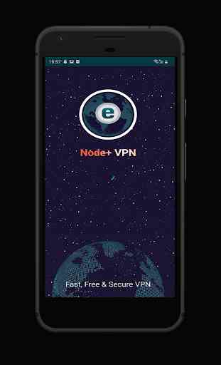 VPN : Node VPN, Free BPN, Unlimited Fast CPN VP 4