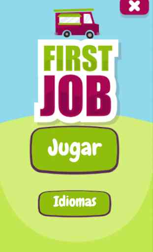 First Job 1