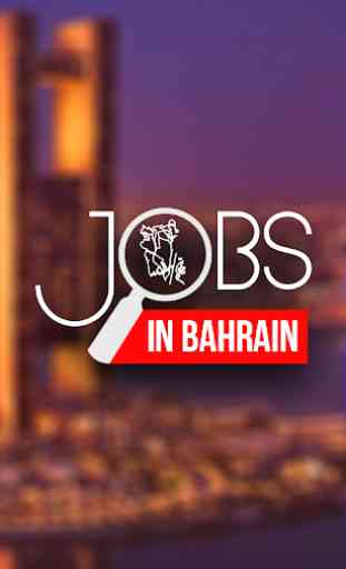 Jobs in Bahrain 1