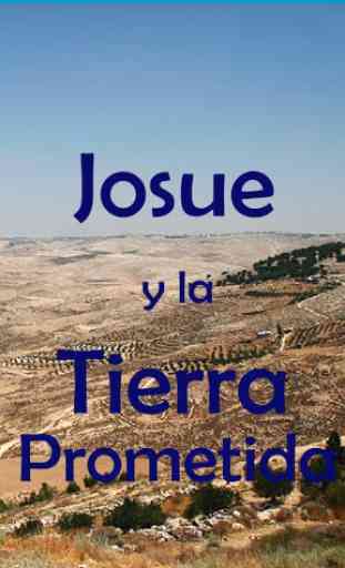 Josué y la Tierra Prometida 1