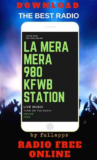 La Mera Mera 980 - KFWB ONLINE FREE APP RADIO 1