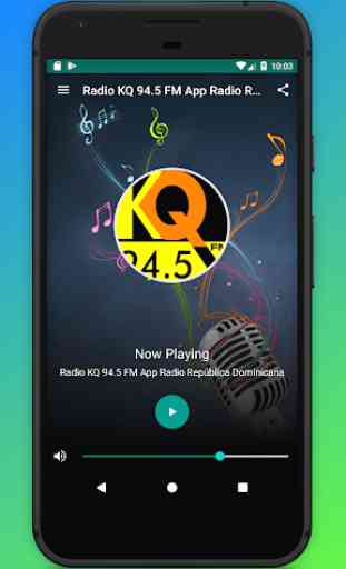 Radio KQ 94.5 FM App Radio República Dominicana 1
