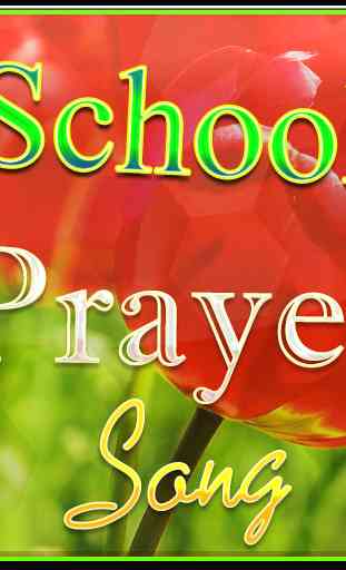School Prayer Song 1