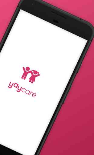 Yaycare: Book Childcare On-Demand 2