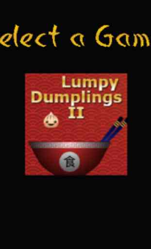 Lumpy Dumplings 1