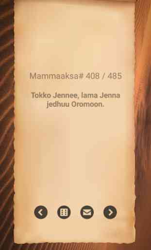 Mammaaksa Oromoo - Oromo Proverb 4