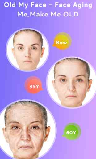 Old My Face - Face Aging Me, Make Me OLD 1