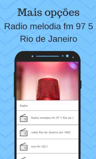 Radio melodia fm 97.5 Rio de Janeiro 3