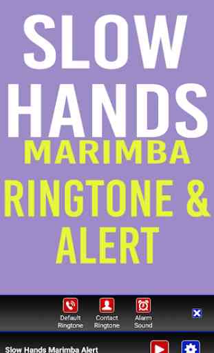 Slow Hands Marimba Ringtone 2