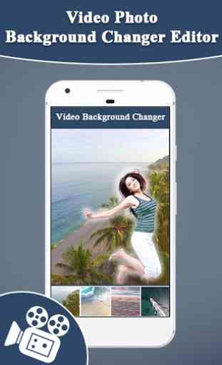 Video Photo Background Changer - Video BG Editor 2