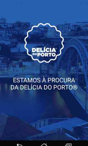 Delícia do Porto 3