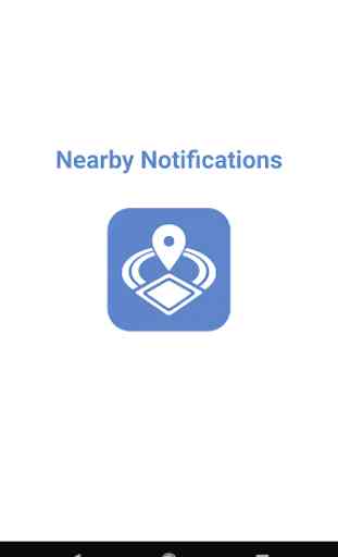 Nearby Notifications 1