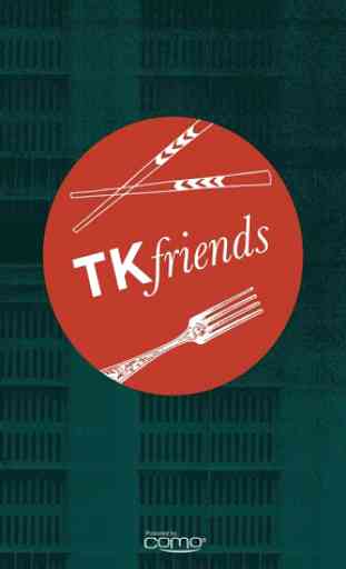 TK FRIENDS 1