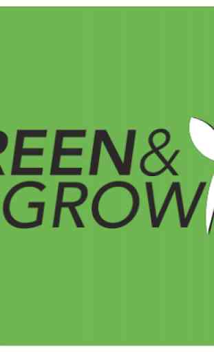 Green & Growin’ 1