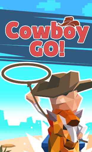 Cowboy GO! - Catch Giant Animals 2