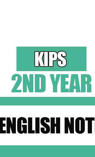 KIPS 2nd Year English Notes 1