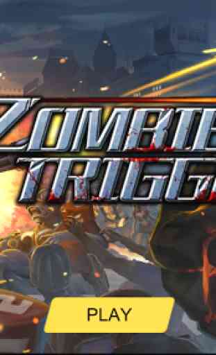 Zombie Trigger-apocalypse 1