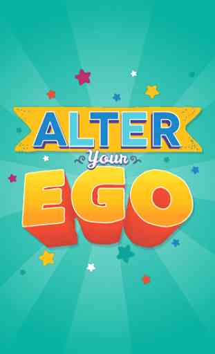 Alter Your Ego 1