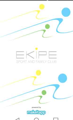 Ekipe Sport & Family Club 1