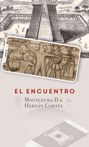 Encuentro: Moctezuma y Cortés 1