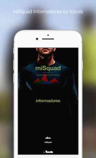 miSquad Informadores 1