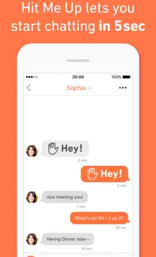 Chatear con amigos extranjeros menos de 5 segundos - Hit me up- una app que se permite chatear con amigos internacionales. 1