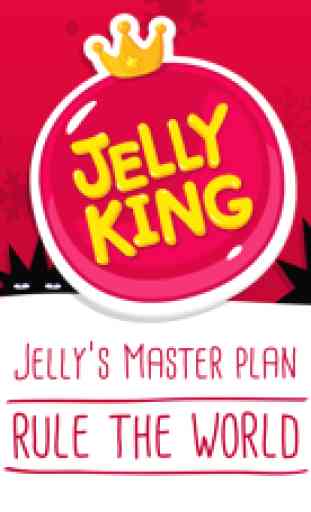 Jellyking : Rule the World 1