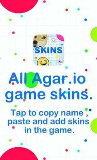 Skins for Agar.io ! 1