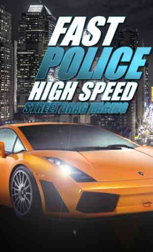 Fast Policía de Alta Velocidad Calle Drag Racing HD Gratis 3