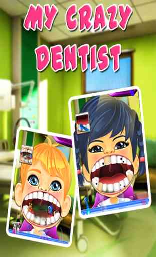 My Crazy Dentist 1