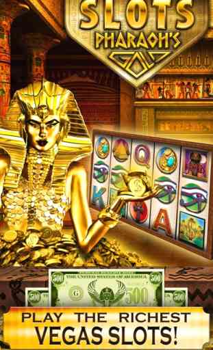 Slots Pharaoh's Gold: Maquinas Tragamonedas Gratis - Rich Vegas Slots & High Dinero Casino! 1