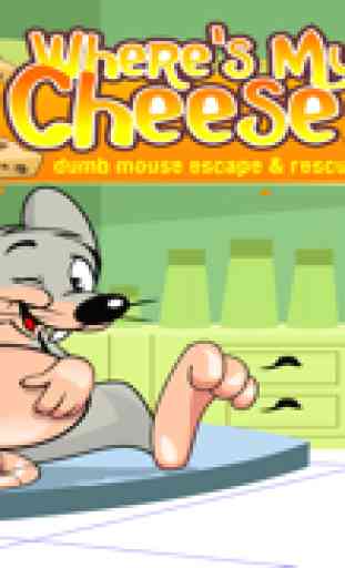 ¿Dónde está mi queso: tonto ratón escape y rescate :Where's My Cheese: Dumb Mouse Escape & Rescue 1