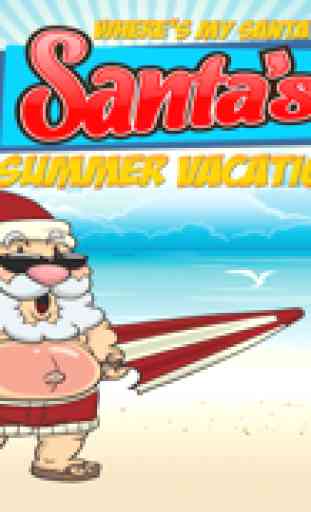 ¿Dónde está mi Santa? Vacaciones de verano de Santa : Where's My Santa? Santa's Summer Vacation 1