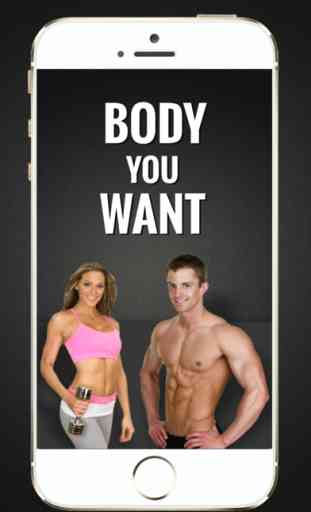 Body You Want – Tone Muscles and Lose Weight 1